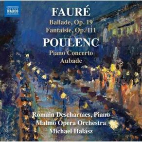 Faure & Poulenc: Works For Piano & Orchestra album cover