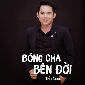 Bóng Cha Bên Đời album cover