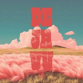 Deja Vu (Feat. Arlen) album cover