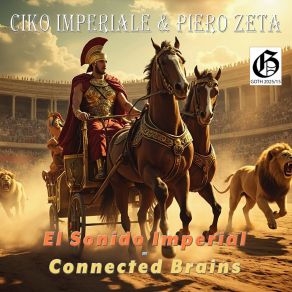 El Sonido Imperial / Connected Brains album cover