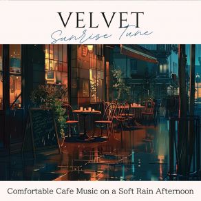 Comfortable Cafe Music On A Soft Rain Afternoon album cover