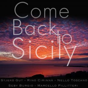 Come Back To Sicily album cover