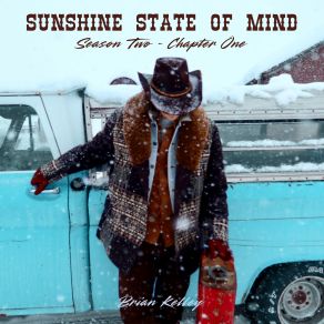Sunshine State Of Mind Season Two, Chapter One album cover