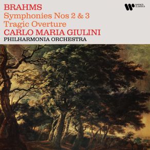 Brahms: Symphonies Nos. 2 & 3, Tragic Overture album cover