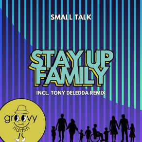 Stay Up Family album cover