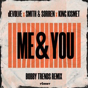 Me & You (BOBBY TRENDS Remix) album cover