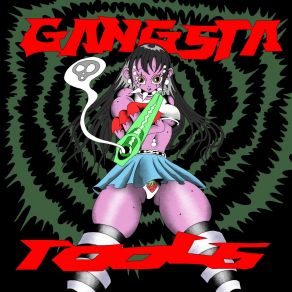 GANGSTA TOOLS album cover