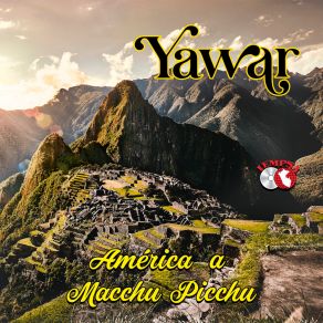 América A Macchu Picchu album cover