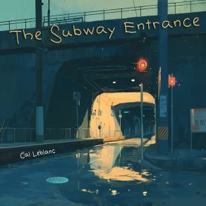 The Subway Entrance album cover