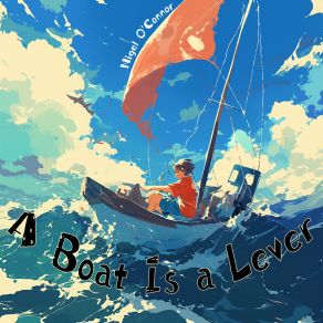 A Boat Is A Lever album cover