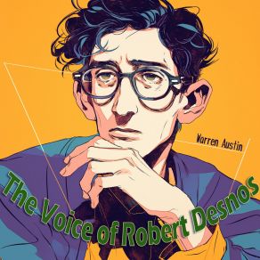 The Voice Of Robert Desnos album cover