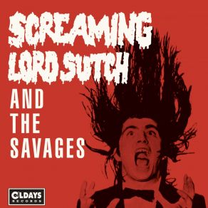Screaming Lord Such And The Savages album cover