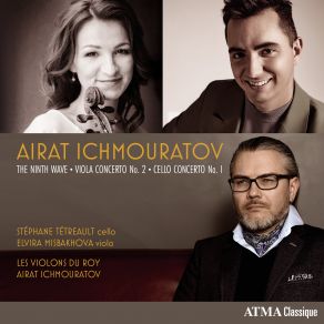 Ichmouratov: The Ninth Wave, Viola Concerto No. 2, Cello Concerto No. 1 album cover