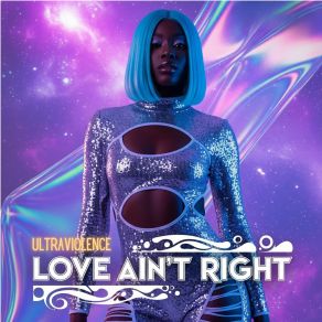 Love Ain't Right album cover