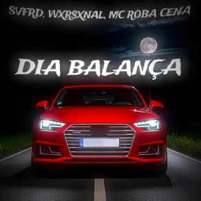 DIA BALANÇA album cover