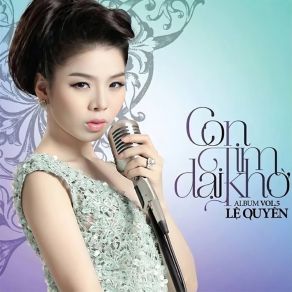 Con Tim Dại Khờ album cover