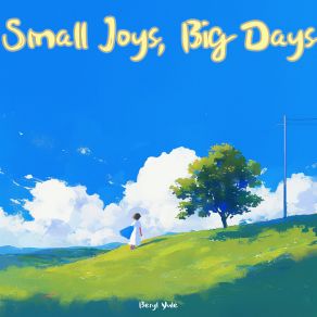 Small Joys, Big Days album cover