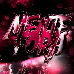 MENTE FORÁ album cover