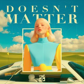 Doesn't Matter (Feat Bella K.) album cover