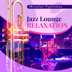Jazz Lounge Relaxation album cover