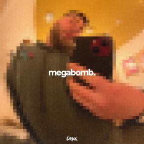 Megabomb. album cover