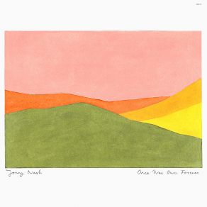 Once Was Ours Forever album cover