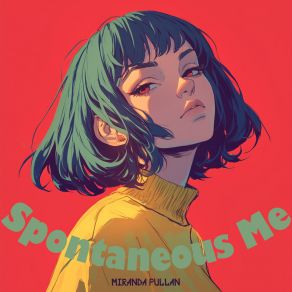 Spontaneous Me album cover