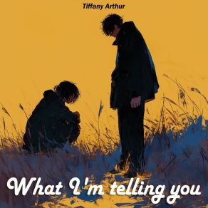 What I'm Telling You album cover