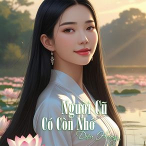 Người Cũ Có Còn Nhớ album cover