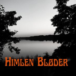 Himlen Bløder album cover