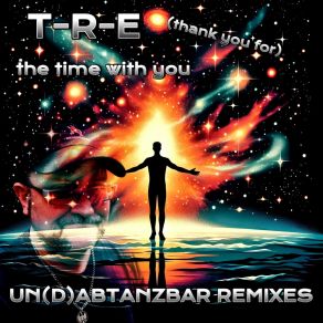 The Time With You (Un (D) Abtanzbar Remixes) album cover