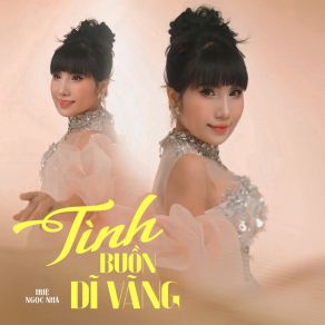 Tình Buồn Dĩ Vãng album cover