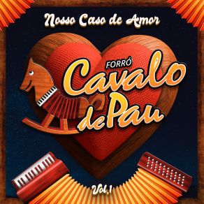Nosso Caso De Amor Vol. 01 album cover