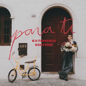 Para Ti (Extended Edition) album cover