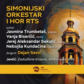 Jevtić: Zadužbine Kosova, Simfonijske Slike (Live) album cover