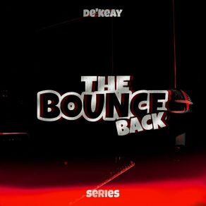 The Bounce Back Series (I) album cover