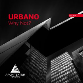 Why Not (Original Mix) (Single) album cover