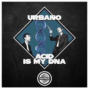 Acid Is My Dna (Single) album cover