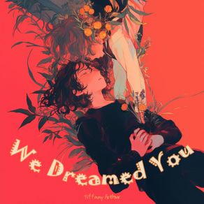 We Dreamed You album cover