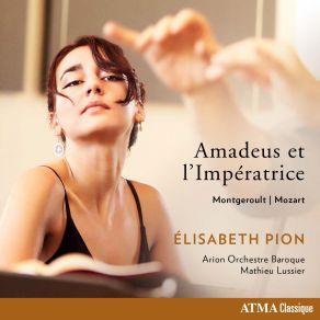 Amadeus Et L'imperatrice: Mozart - Montgeroult album cover