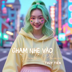 Chạm Nhẹ Vào Hạnh Phúc album cover