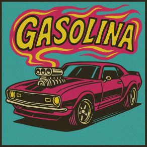 Gasolina album cover
