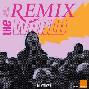 REMIX THE WORLD album cover