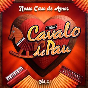 Nosso Caso De Amor Vol. 02 album cover