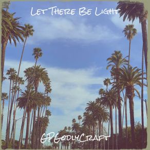 Let There Be Light album cover