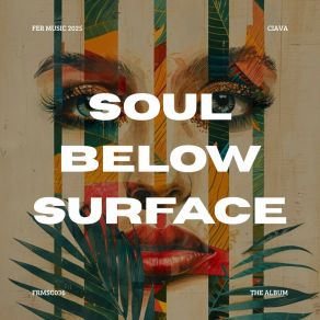 Soul Below Surface album cover