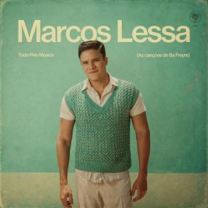 Tudo Pela Música (As Canções De Ba Freyre) album cover