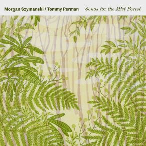Songs For The Mist Forest album cover
