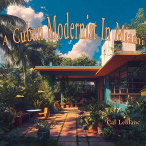 A Cuban Modernist In Miami album cover