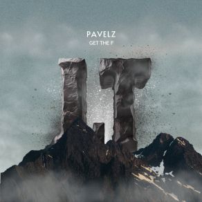 Get The F album cover